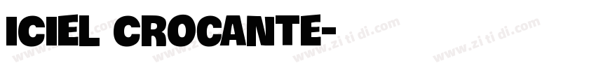 iCiel Crocante字体转换